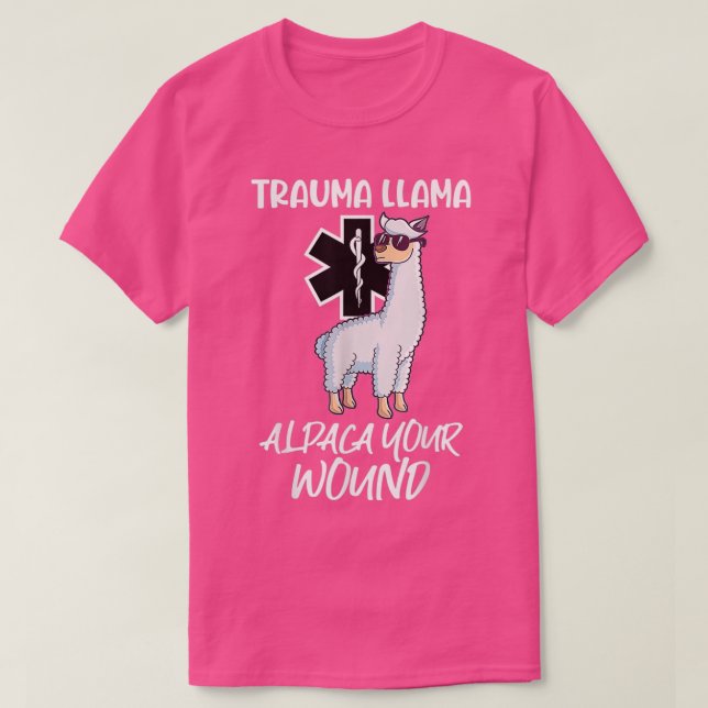 T-shirt Drôle Trauma Llama Alpaca Votre Médaille EMT EMS (Design devant)