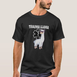 T-shirt Drôle Trauma Llama EMT Medic EMS cadeau