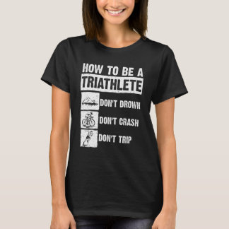T-shirt Drôle Triathlon Hommes Femmes Baignade Vélo Course