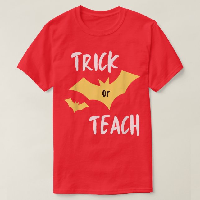 T-shirt Drôle TRICK OU ENSEIGNER Halloween Enseignant Clas (Design devant)