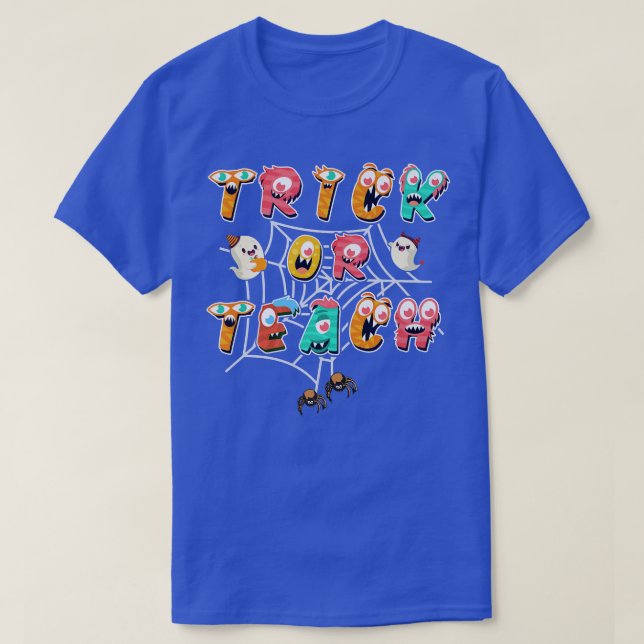 T-shirt Drôle Trick Ou Enseigner Monstres Enseignant Hallo (Design devant)