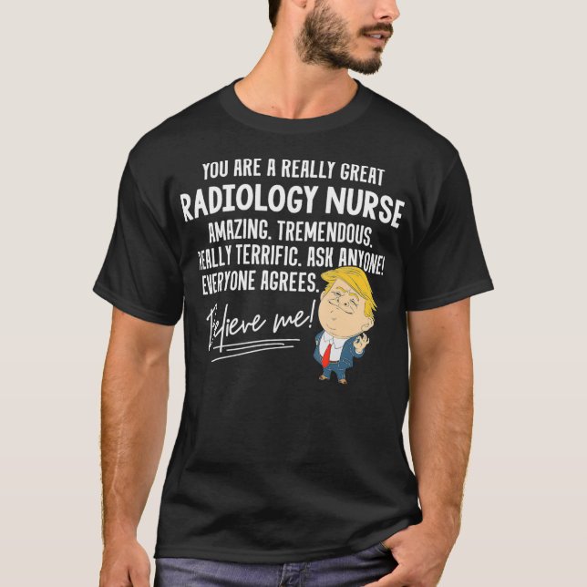 T-shirt Drôle Trump 2020 Vraiment grande radiologie infirm (Devant)