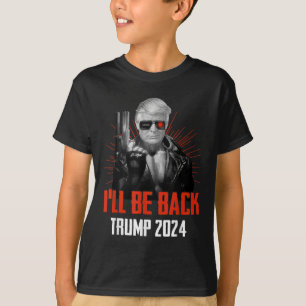 T-shirt Drôle Trump 2024 45 47 Trumpinator Reviendra