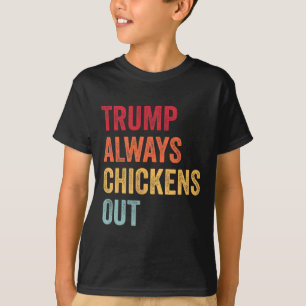 T-shirt Drôle Trump abandonne toujours poulet Taco Trump p
