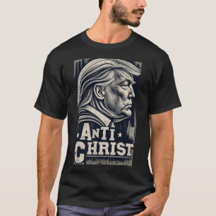 T-shirt Drôle Trump Anti Christ Jésus foi chrétienne Tee