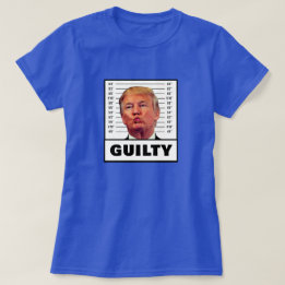 T-shirt Drôle Trump coupable