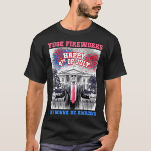 T-shirt Drôle Trump Joyeux 4 Juillet Yuge Feux d'Artifice