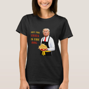 T-shirt Drôle Trump Nourriture Rapide Mettez Les Frites Da