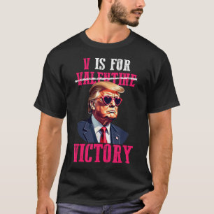 T-shirt Drôle Trump Saint-Valentin V est pour la victoire 