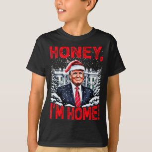 T-shirt Drôle Trump Xmas Chérie Je Suis À La Maison Donald