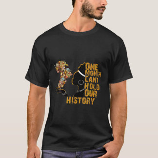 T-shirt Drôle un mois ne peut pas tenir notre histoire Cit