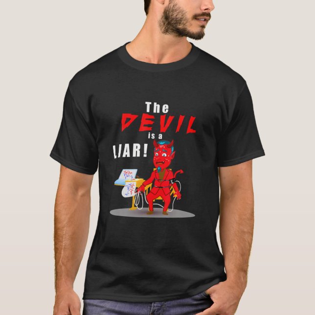 T-shirt Drôle Versets De La Bible Chrétienne Le Diable Est (Devant)