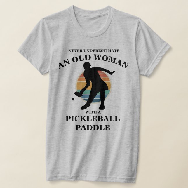 T-shirt Drôle Vielle Femme Pickleball Joueur de paddle Ret (Poser)