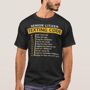 T-shirt Drôle Vieux Chemises seniors Code de Textes
