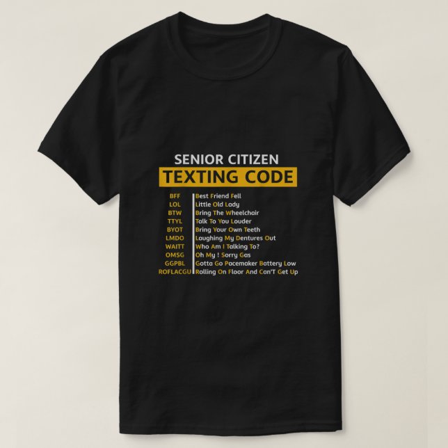 T-shirt Drôle Vieux Chemises seniors Code de Textes (Design devant)