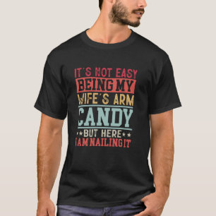 T-shirt Drôle Vintage Ce N'Est Pas Facile Être Ma Femme Br