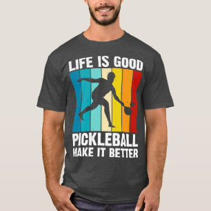 T-shirt Drôle Vintage Pickleball Citation La vie est bon P