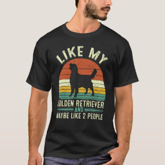 T-shirt Drôle Vintage Rétro Comme Mon Golden Retriever Peu
