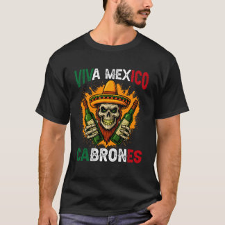 T-shirt Drôle Viva Mexique Cabrones Jour de l'indépendance