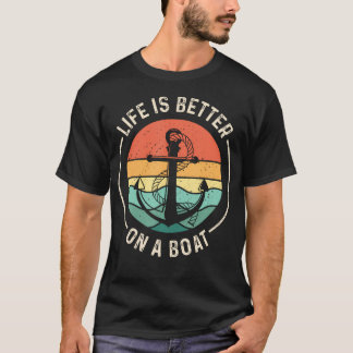 T-shirt Drôle Voile Bateau Marin Bateau La Vie Est Mieux O