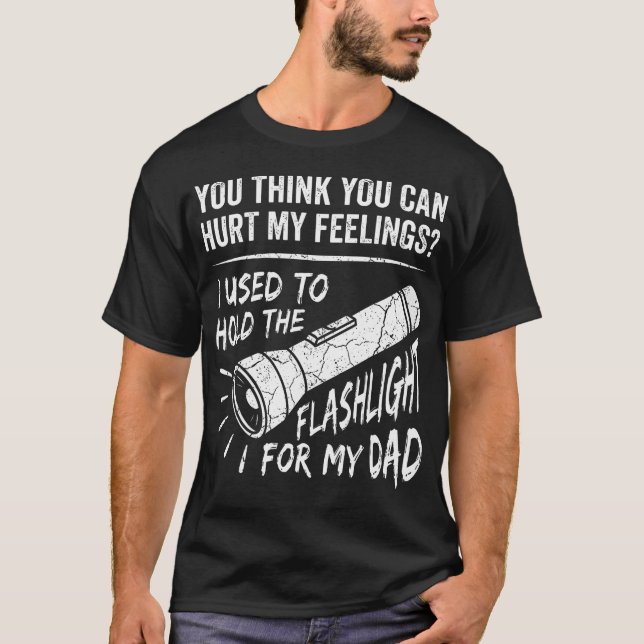 T-shirt Drôle Vous ne pouvez pas blesser mes sentiments Ut (Devant)