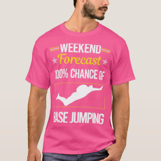 T-shirt Drôle Week-end Base Jumping