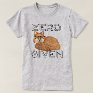 T-shirt Drôle Zero Fox Donné