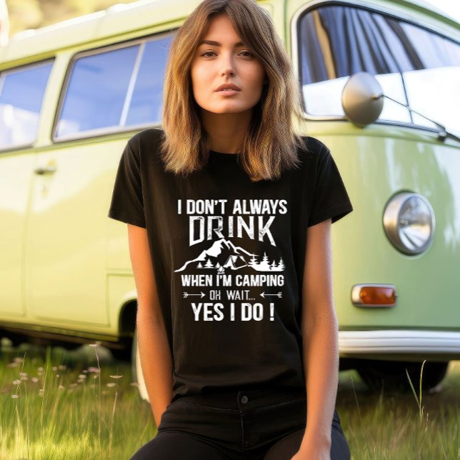 T-shirt Drôles de citations de camping et de boisson (Créateur téléchargé)