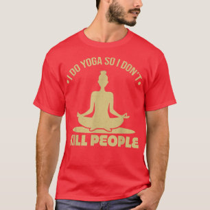 T-shirt drôles yogamédationtethumour happy anger issues