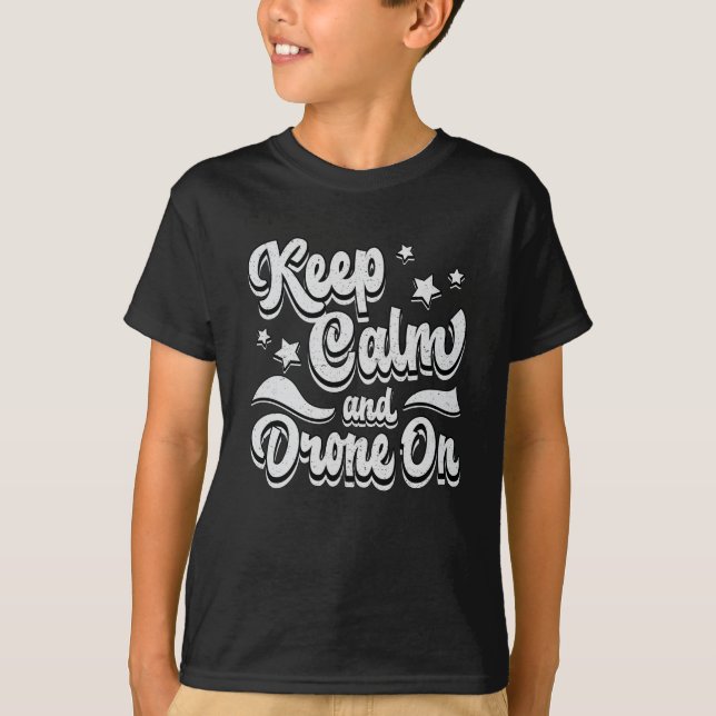 T-shirt Drone Pilote Quadcopter Drones Conserver calme FPV (Devant)