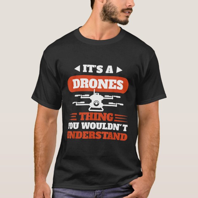 T-shirt Drones C'est un drones que vous ne voudriez pas (Devant)