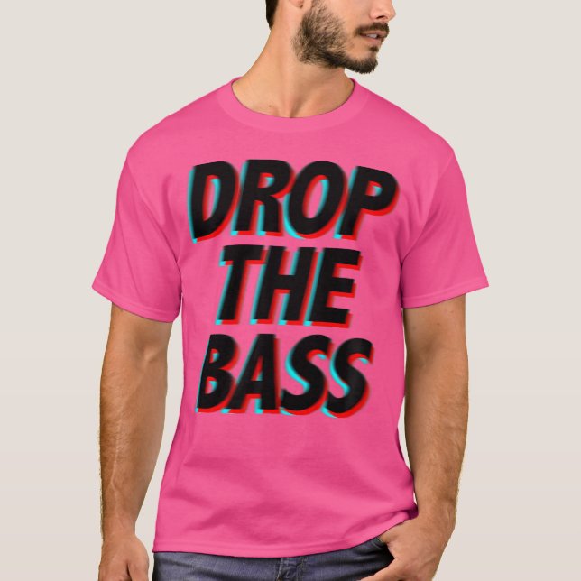 T-shirt Drop The Bass - Festival de musique Edm Apparel (Devant)