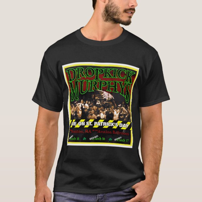 T-shirt Dropkick Murphys  en direct le jour de la Saint-Pa (Devant)