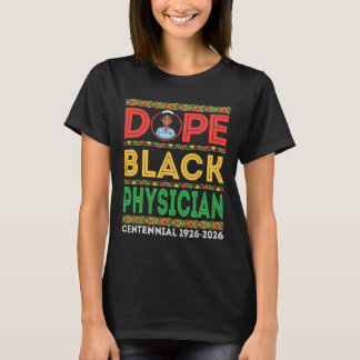 T-shirt Drug Black Physician Centennial 1926 2026 Black Hi