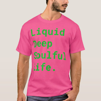T-shirt Drum Dnb Edm Et Basse L Liquide Liquide Profonde À