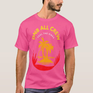 T-shirt Drum Et Bass Beach Raving Crew Dnb Liquid Funk