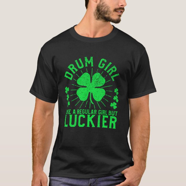 T-shirt Drum Girl  St Patrick s Day Female Drummer Drum Pl (Devant)