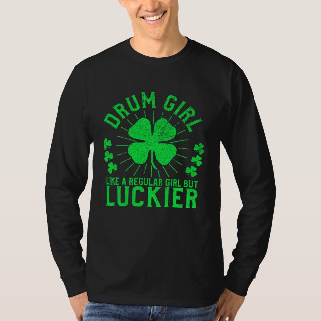 T-shirt Drum Girl  St Patrick s Day Female Drummer Drum Pl (Devant)