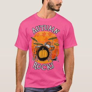 T-shirt Drummer Automne, Rocks Automne, Drum Teacher Music