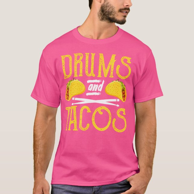 T-shirt Drummer Drumming Drôle Drums Et Tacos (Devant)