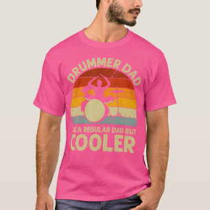 T-shirt Drummer Papa Comme Un Père Régulier Mais Glacière