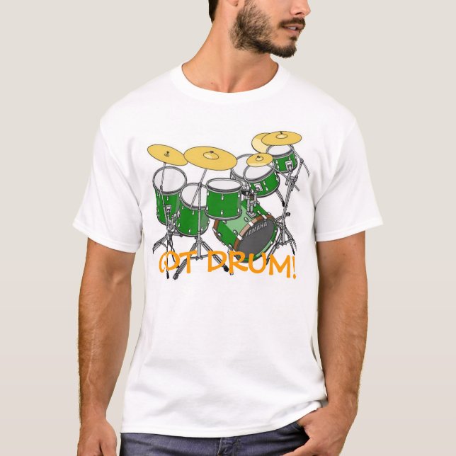 T-shirt drums2, OBTENU LE TAMBOUR ! (Devant)