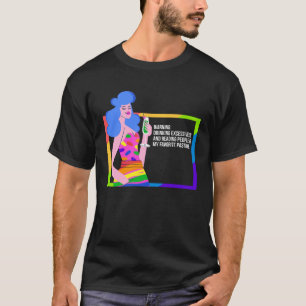 T-shirt Drunk Drag Queen Humour