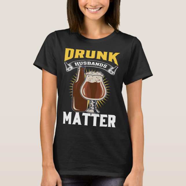 T-shirt Drunk Husband Matter Beer For Husband And Wife  2 (Devant)
