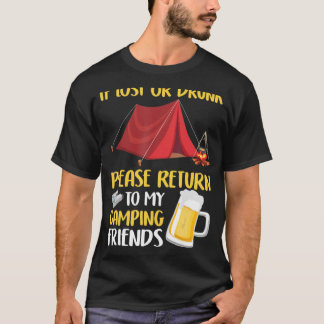 T-shirt Drunk S'Il Vous Plaît Retourné À Mes Amis Camping 