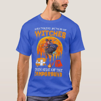 T-shirt Drunkest Bunch Of Witches The Side Of The Campgrou