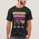 T-shirt Drunkin Grownups Vin Boire Funny Bachelorette<br><div class="desc">Drunkin Grownups Vin Boire Funny Bachelorette Fun</div>