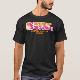 T-shirt Drunkin Grownups Whiskey Boire Alcool