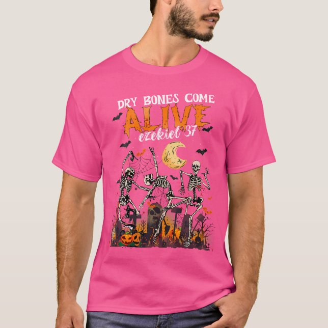 T-shirt Dry Bones Come Alive Ezekiel 37 Funny Dancing Skel (Devant)