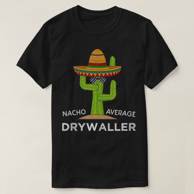 T-shirt Drywall Worker Humor Gifts  Funny Meme Saying Dryw (Design devant)
